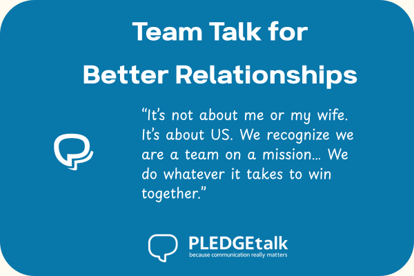 PT Team Talk for Better Relationships